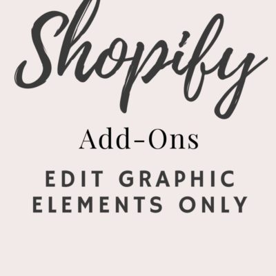 Shopify Edit Graphic Elements Only