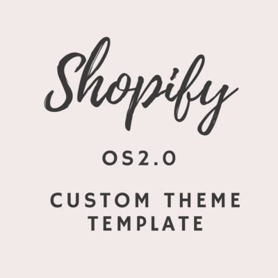 Shopify Custom Theme Template